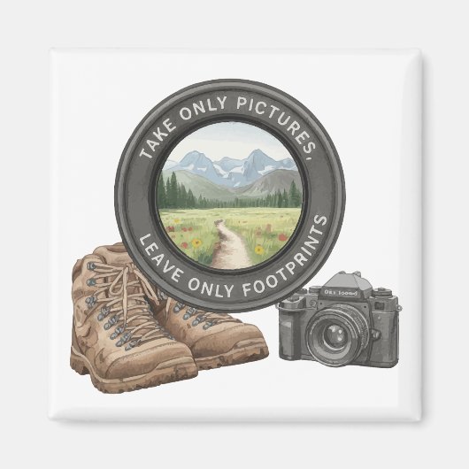 Take Only Pictures Leave Only Footprints マグネット (正面)