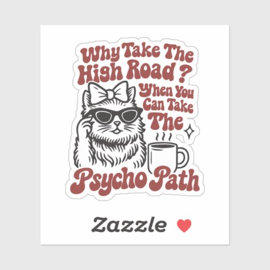 Take the Psycho Path Funny Cat Pun シール (シート)