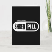 Take The Shred Pill _1  カード (正面)