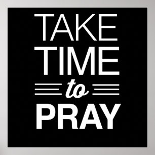 Take Time to Pray ポスター