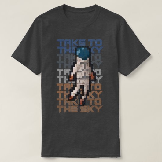 Take to the Skies Astronauts Eploration Tシャツ (デザイン正面)