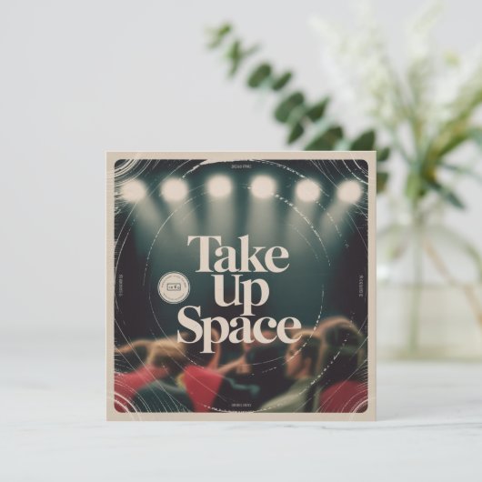 Take Up Space 招待状 (スタンド正面)