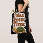 Take Your Time – Slow & Steady Tote トートバッグ (クローズアップ)