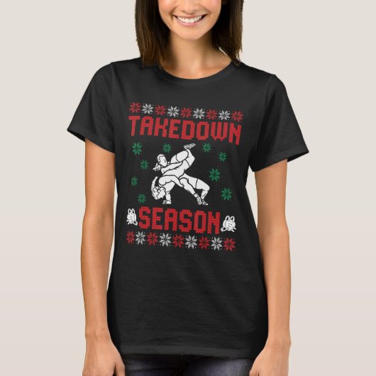 Takedown Season Girls Wrestling Ugly Sweater Chris Tシャツ (正面)
