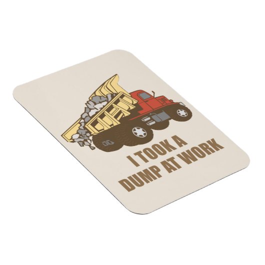 Taken a Dump at Work マグネット (右側)