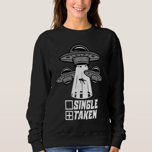 Taken Valentine's Day Roses Date Night Flowers Fun スウェットシャツ (正面)