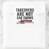 Takeovers Are Not Car Shows Stickers スクエアシール (バッグ)