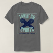 Takin On Sports Tシャツ (デザイン正面)
