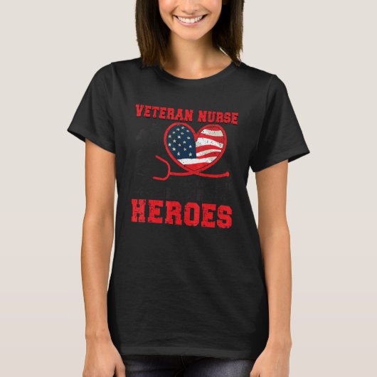 Taking Care Of Heroes Veteran Nurse Veteran Nursin Tシャツ (正面)