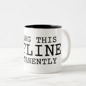 Taking This Offline Permanently Large Minimalist  ツートーンマグカップ (正面右)