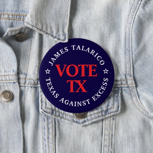 Talaricoに投票: テキサスは過剰なものを拒否 ボタン 缶バッジ (インサイチュ)