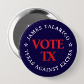 Talaricoに投票: テキサスは過剰なものを拒否 ボタン 缶バッジ (正面&裏面)