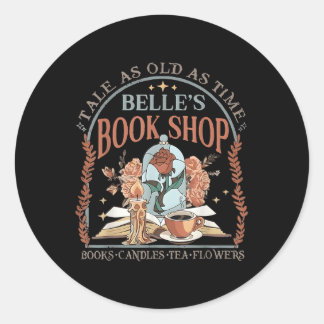 Tale As Old As Time BellesブックショップブックコーヒーB ラウンドシール