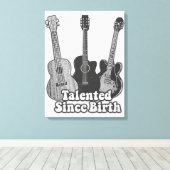 Talented since birth. vintage black & white guitar キャンバスプリント (インサイチュ (ウッドフロア))