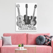 Talented since birth. vintage black & white guitar キャンバスプリント (インサイチュ (リビング))