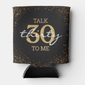 talk 30 to me,30th birthday gold black glitter  缶クーラー (正面)