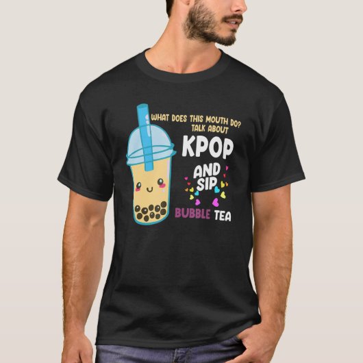 talk about kpop and sip bubble tea Kpop merch Tシャツ (正面)