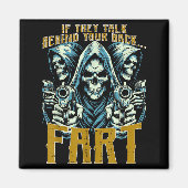 Talk Behind Your Back Fart Skeleton Funny Saying M マグネット (正面)