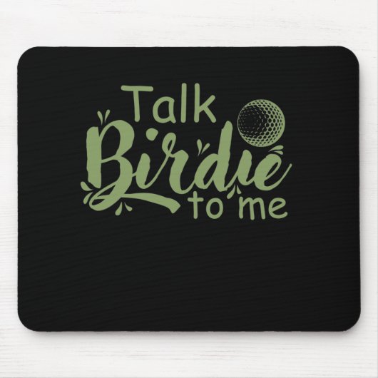 Talk Birdie to me Golf Trendsport Abschlag Bahn マウスパッド (正面)