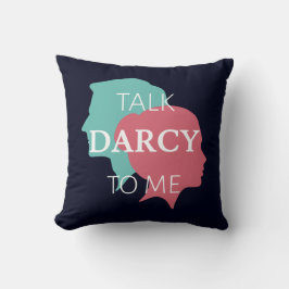 Talk Darcy To Me IV クッション