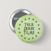 Talk Derby To Me Mint Julep Green Customizable 缶バッジ (正面&裏面)