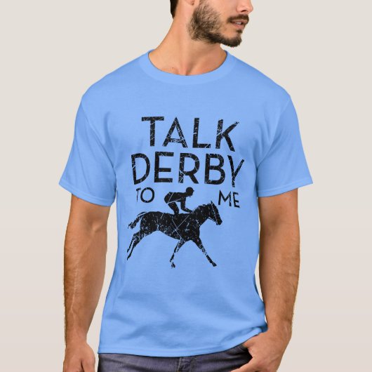 Talk Derbyo Me I Horse Racing Derby retro Tシャツ (正面)