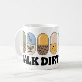 Talk Dirt to Me Mug | Funny Gardening Coffee コーヒーマグカップ (正面左)