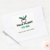 Talk Plant To Me Funny Plant Sticker スクエアシール (封筒)