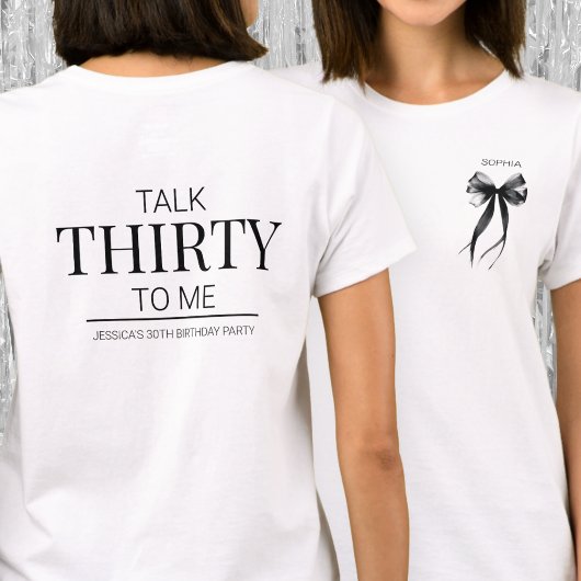 Talk Thirty to Me リボン 30歳の誕生日パーティーのゲスト Tシャツ