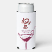 Talk Thirty To Me 30歳の誕生日カクテルパーティー スリム缶クーラー (Seltzer正面)