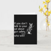 Talk To Your Cat About Gun Safety Funny  カード (黄色い花)