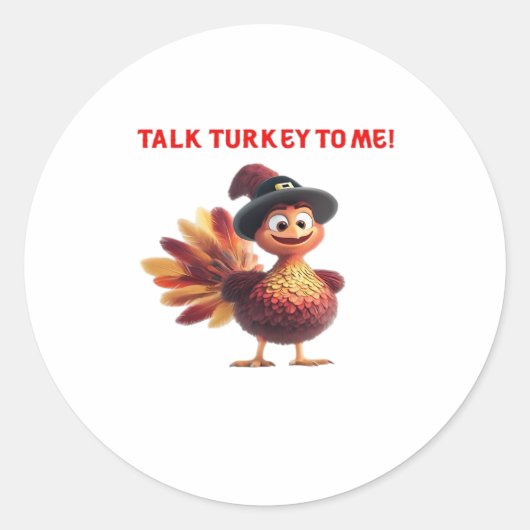 Talk Turkey To Me Funny Thanksgiving Design Classi ラウンドシール (正面)