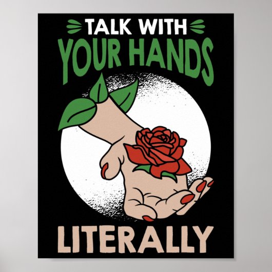 Talk With Your Hands Literally American Sign Langu ポスター (正面)