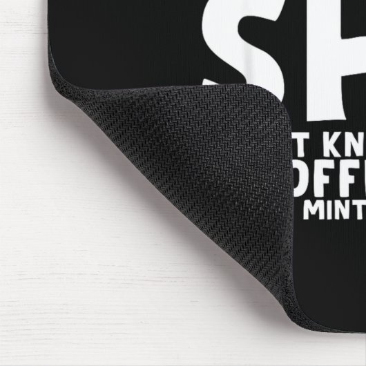 Talks So Much Needs A Breath Mint Or Toilet Paper マウスパッド (コーナー)