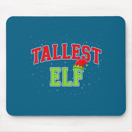 Tallest Elf Christmas Family Matching Group Xmas  マウスパッド (正面)