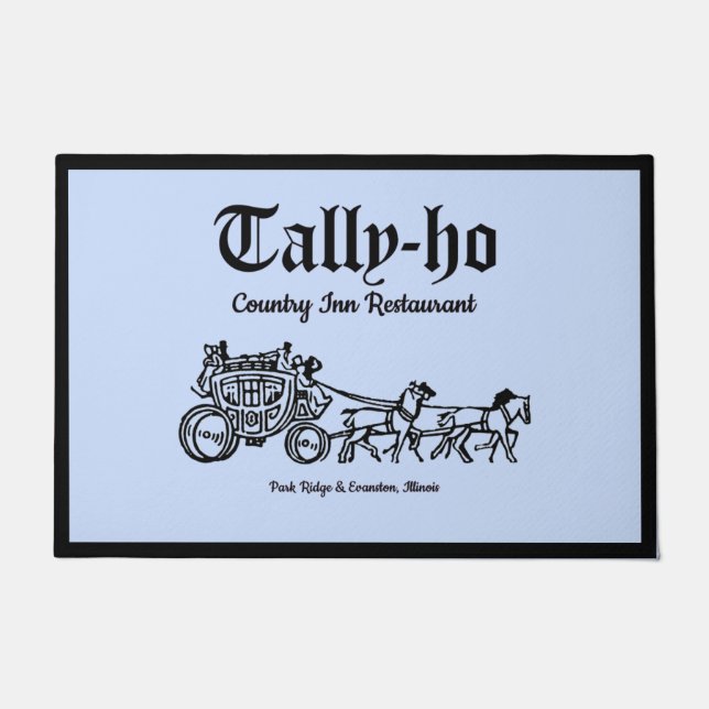 Tally-Ho Restaurant, Park Ridge & Evanston, IL ドアマット (正面)