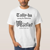 Tally-ho Restaurant, Park Ridge & Evanston, IL Tシャツ (正面)