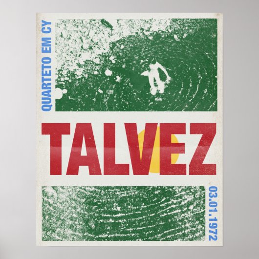 Talvez by Quarteto Em Cy Poster ポスター (正面)