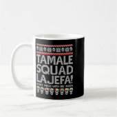 Tamale Squad La Jefa私のマサと混乱しない コーヒーマグカップ (左)