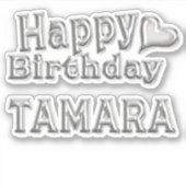 Tamara Happy Birthday silver Aufkleber Sticker シール (正面)