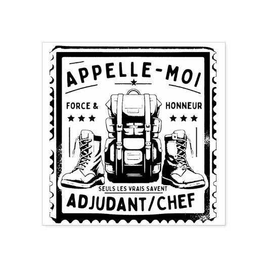 Tampon Militaire : "APPELLE-MOI ADJUDANT-CHEF" ラバースタンプ (インプリント)