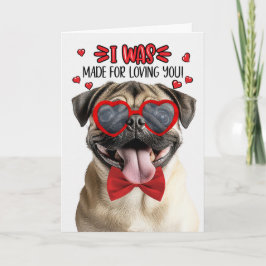 Tan Pug Dog Made for Loving You Valentine シーズンカード
