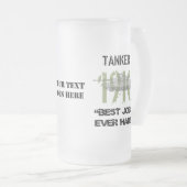 Tanker -最高のあなたのテキストで私が持っていた仕事 フロストグラスビールジョッキ (正面右)