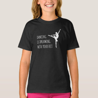 Tänzerin Ballett Träumen Tanzen Tシャツ