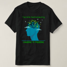 Tap Into Sustainability T-shirt Tシャツ