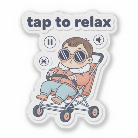 Tap to Relax Funny Baby Sticker  シール (正面)