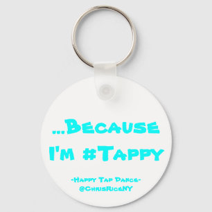 #Tappy Keychain! キーホルダー