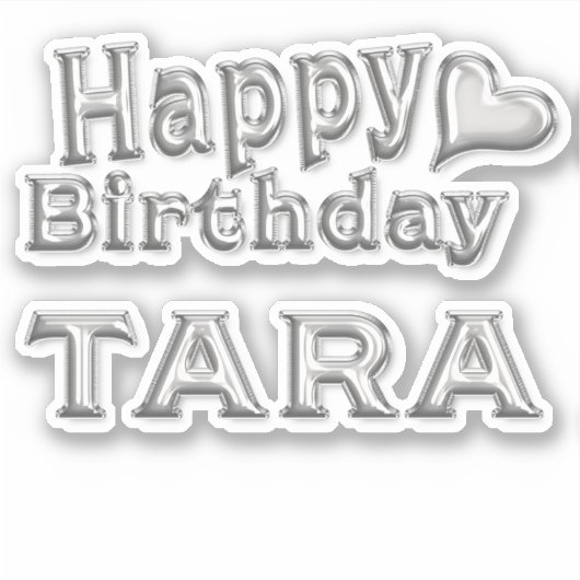 Tara Happy Birthday silver Aufkleber Sticker シール (正面)
