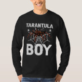Tarantula Boy Tarantula Owner Tarantula Tシャツ (正面)