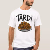 Tardi Tシャツ (正面)
